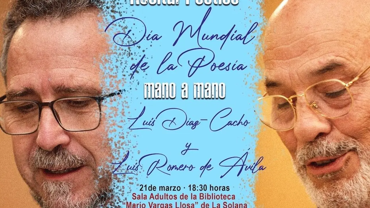 Díaz-Cacho y Romero de Ávila en un 'mano a mano' poético el día 21 en La Solana (Ciudad Real)